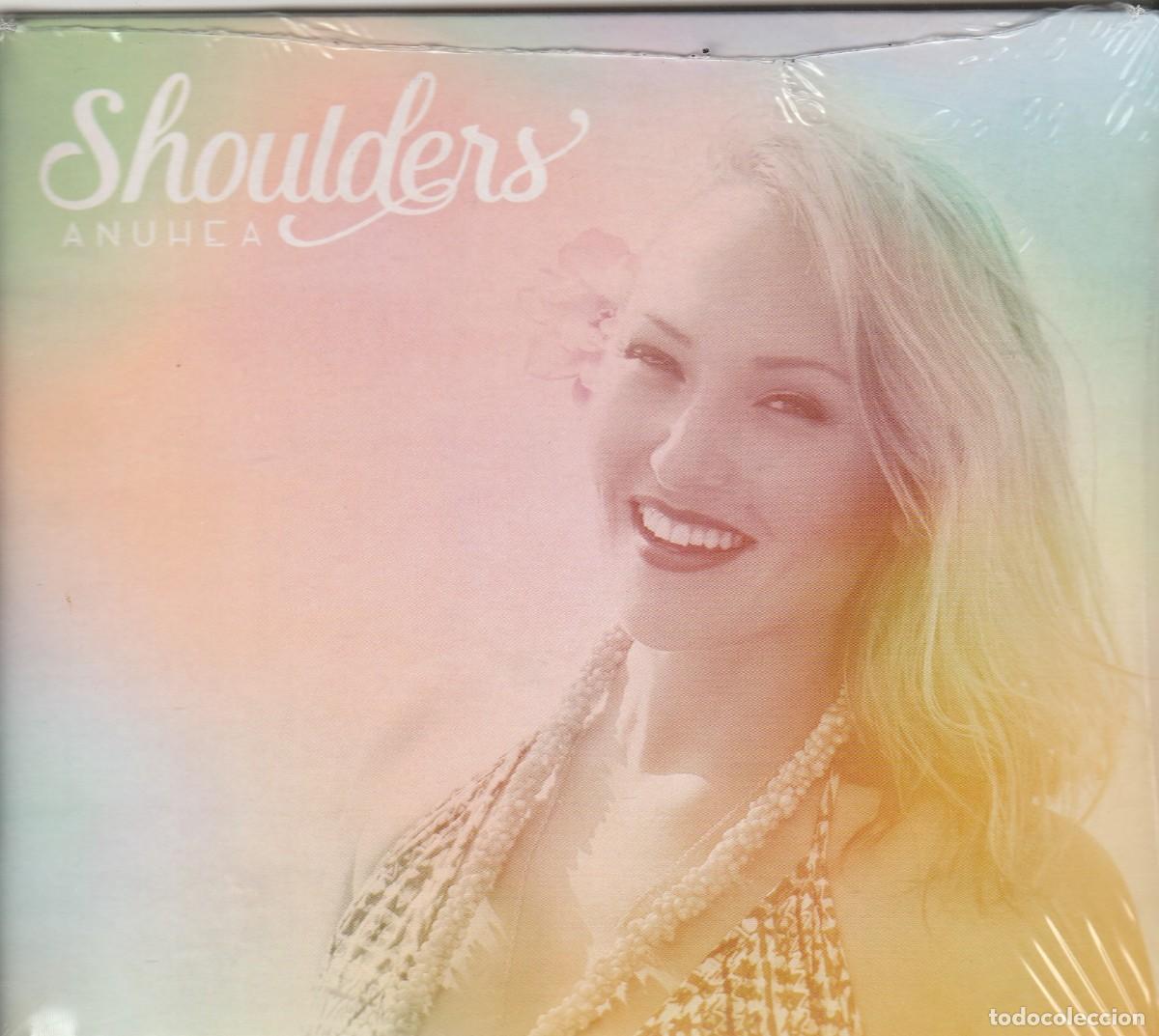 CDs de M&uacute;sica: Anuhea &ndash; Shoulders-Shoulders, - 2015. Formato: CD-Pop-rock internacional