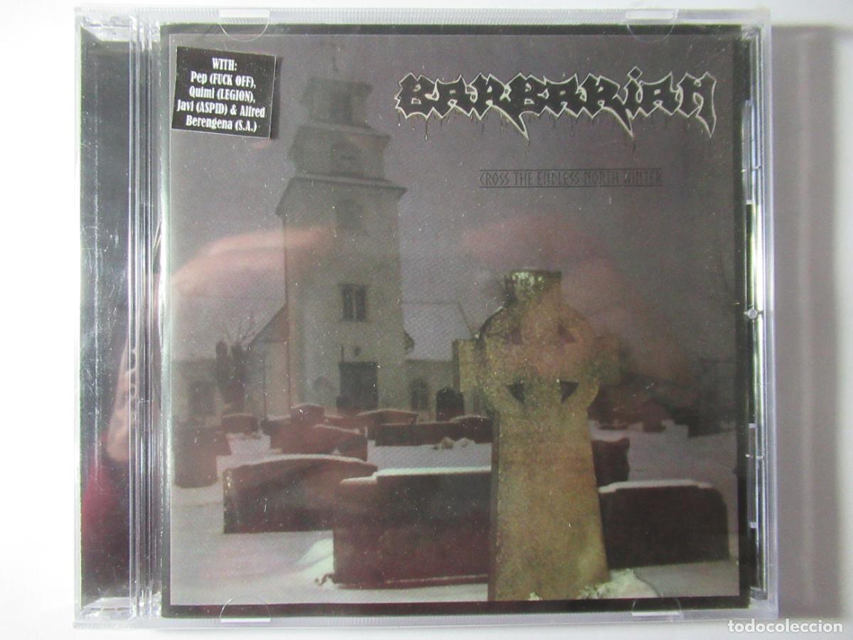 CDs de M&uacute;sica: BARBARIAN - CROSS THE ENDLESS NORTH WINTER - CD 2023 NUEVO PRECINTADO FUCK OFF LEGION ASPID S.A.