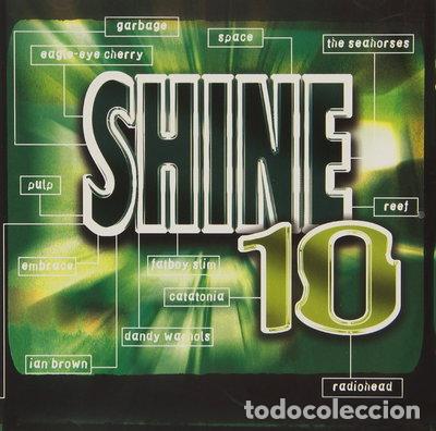 CDs de M&uacute;sica: Shine 10- 0731456504728