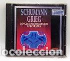 CDs de M&uacute;sica: Schumann, Grieg: Concerti per Piano e Orchestra- 8003278450098