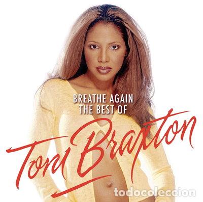 CDs de M&uacute;sica: Breathe Again: The Best Of Toni Braxton- 0886975238521