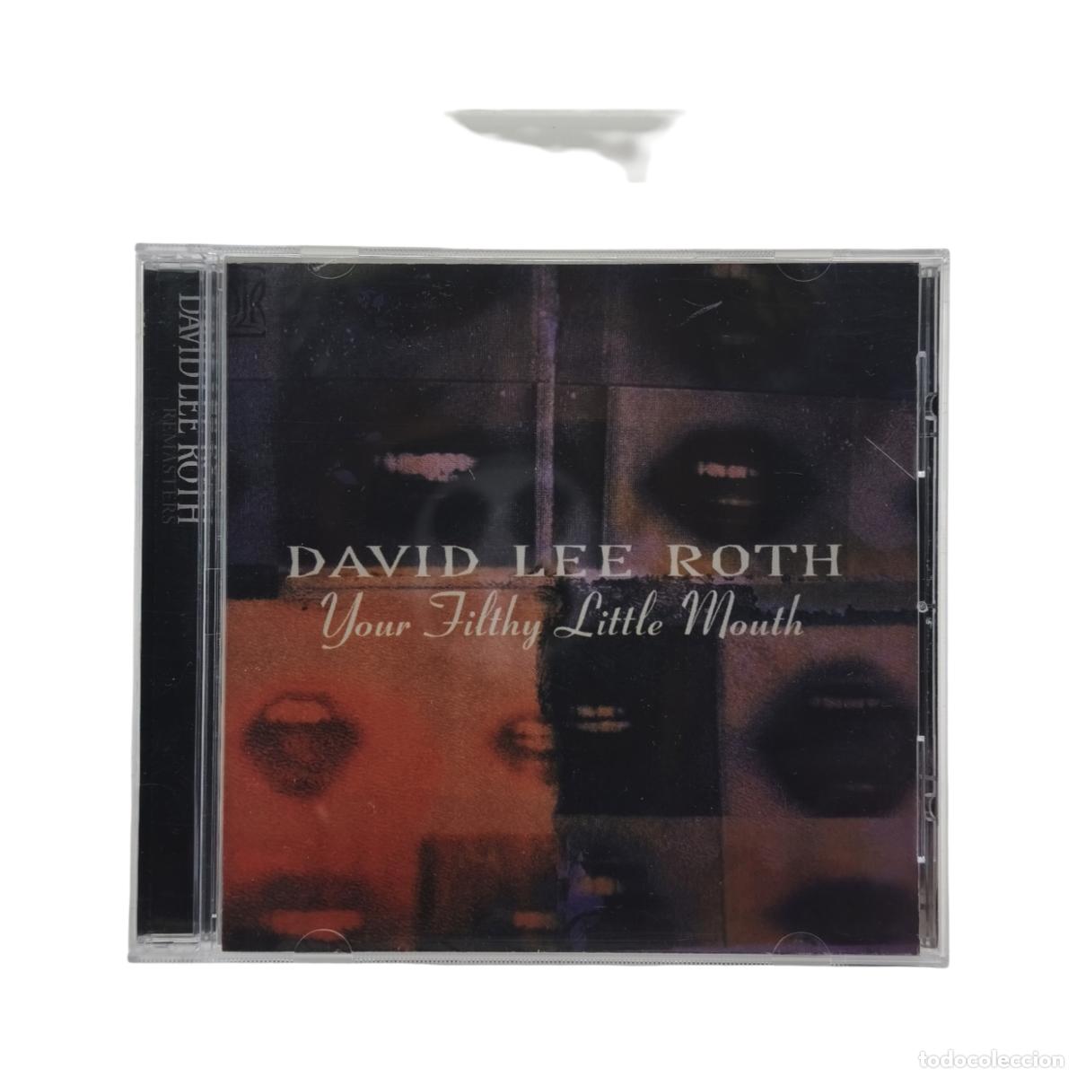 CDs de M&uacute;sica: DAVID LEE ROTH - YOUR FILTHY LITTLE MOUTH