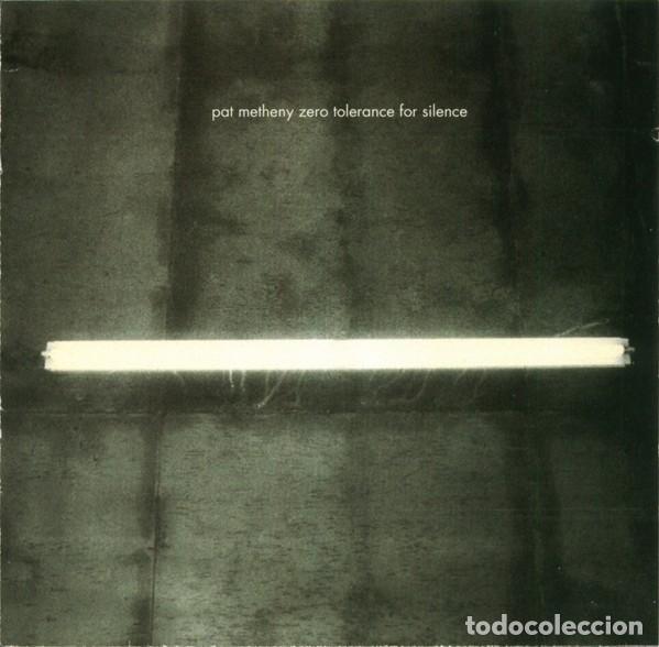 CDs de m&uacute;sica: Pat Metheny - Zero tolerance for silence - Foto 1