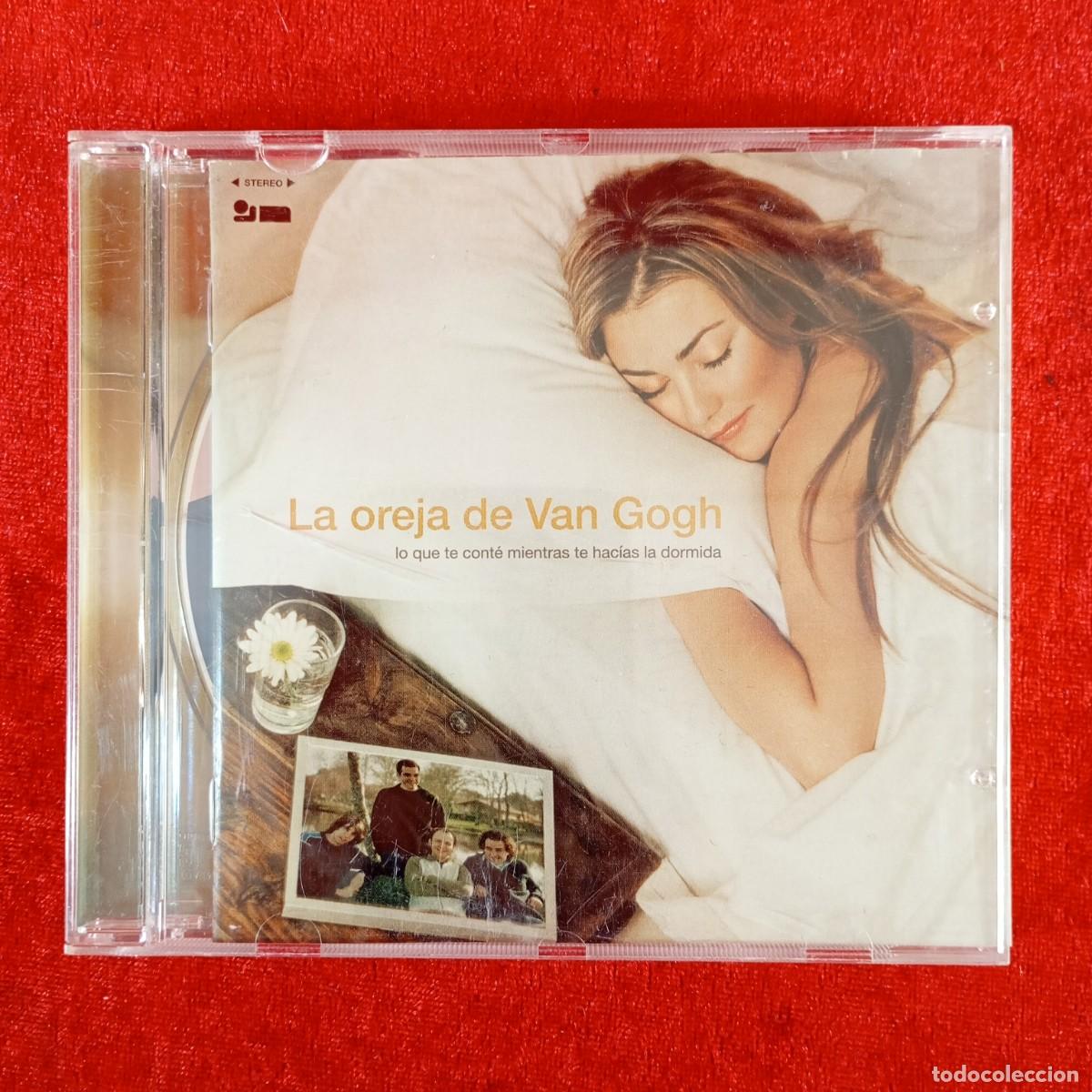 CDs de M&uacute;sica: LA OREJA DE VAN GOGH - LO QUE TE CONT&Eacute; MIESNTRAS TE HACIAS LA DORMIDA - SM 511296-5 / 3494