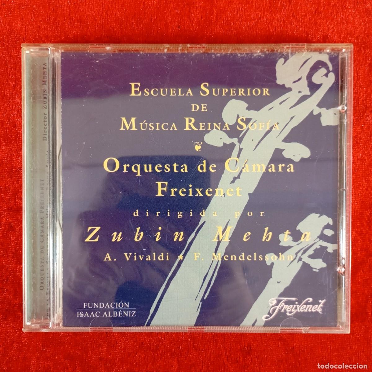 CDs de M&uacute;sica: ORQUESTA DE C&Aacute;MARA FREIXENET - ESCUELA SUPERIOR DE M&Uacute;SICA REINA SOFIA - ZUBIN MEHTA / 3497