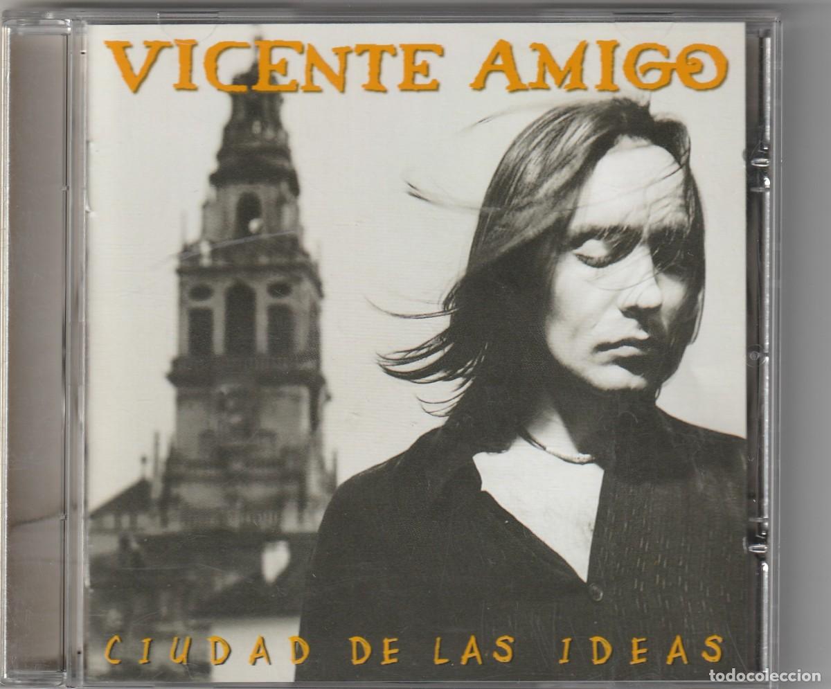CDs de M&uacute;sica: VICENTE AMIGO - CIUDAD DE LAS IDEAS (CD BMG 2000)