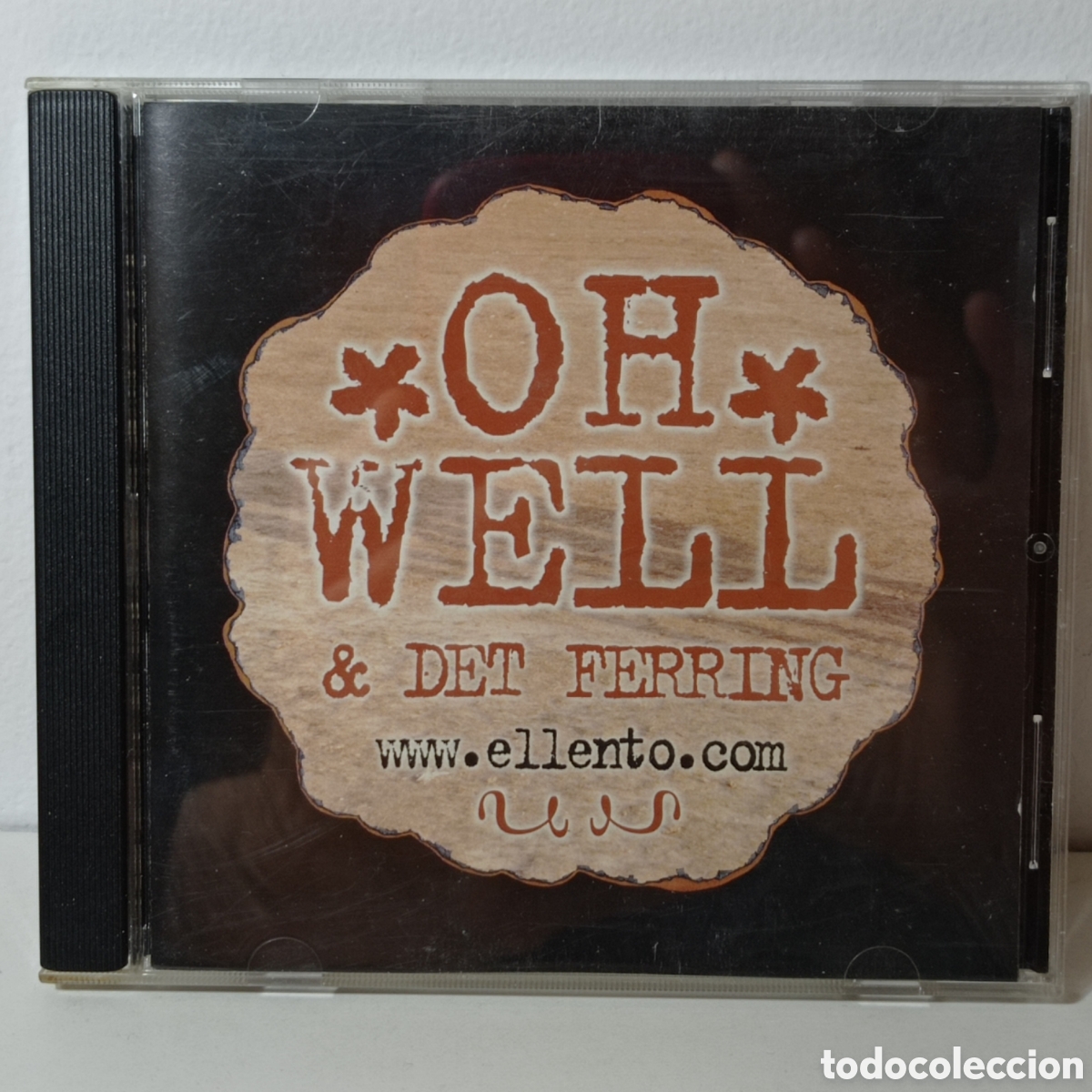 CDs de M&uacute;sica: OH WELL & DET FERRING, M/T