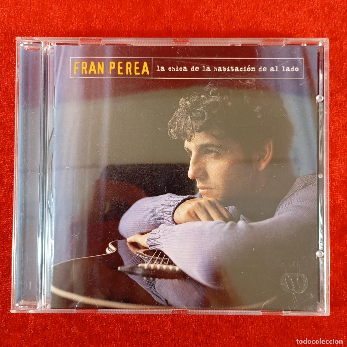 CDs de M&uacute;sica: FRAN PEREA - LA CHICA DE LA HABITACI&Oacute;N - DE AL LADO - 5046696552 - CD - DISCO DE M&Uacute;SICA / 3599