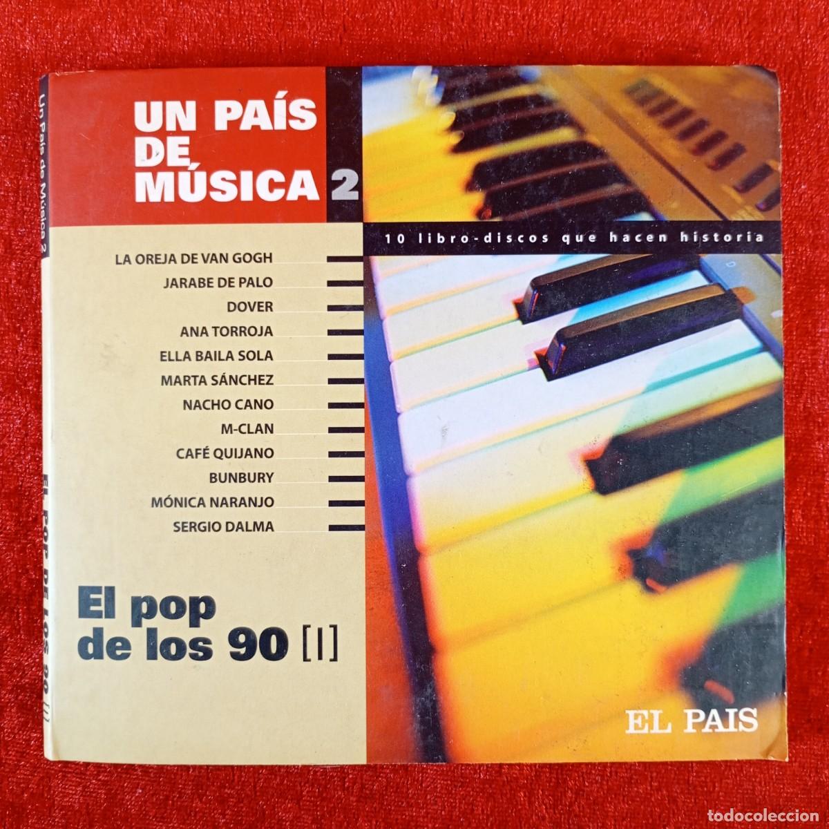 CDs de M&uacute;sica: UN PA&Iacute;S DE M&Uacute;SICA - 2 - EL POP DE LOS 90 - I - LA OREJA DE VAN GOGH... - CD - DISCO DE M&Uacute;SICA / 3615