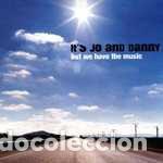 CDs de M&uacute;sica: CD IT'S JO AND DANNY - But We Have The Music - IM 2004 - IM 004 (NM/NM)