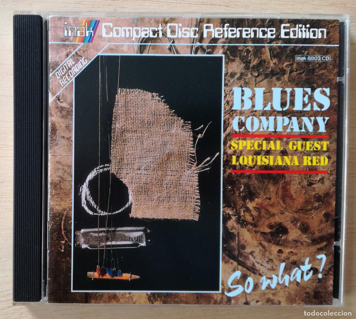 CDs de M&uacute;sica: BLUES COMPANY - SO WHAT ? - SPECIAL GUEST LOUISIANA RED