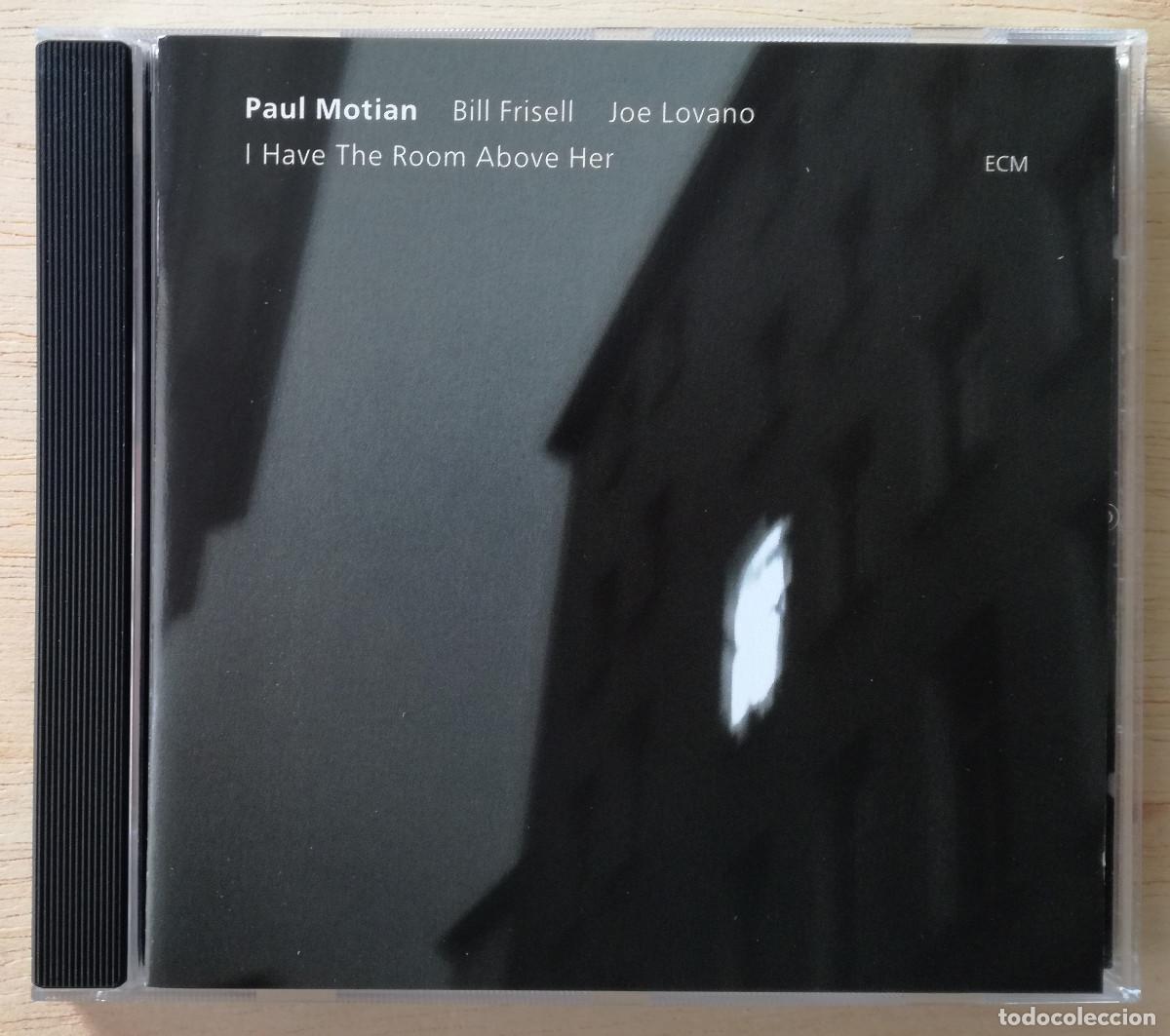 CDs de M&uacute;sica: PAUL MOTIAN BILL FRISELL JOE LOVANO - I HAVE THE ROOM ABOVER HER - ECM