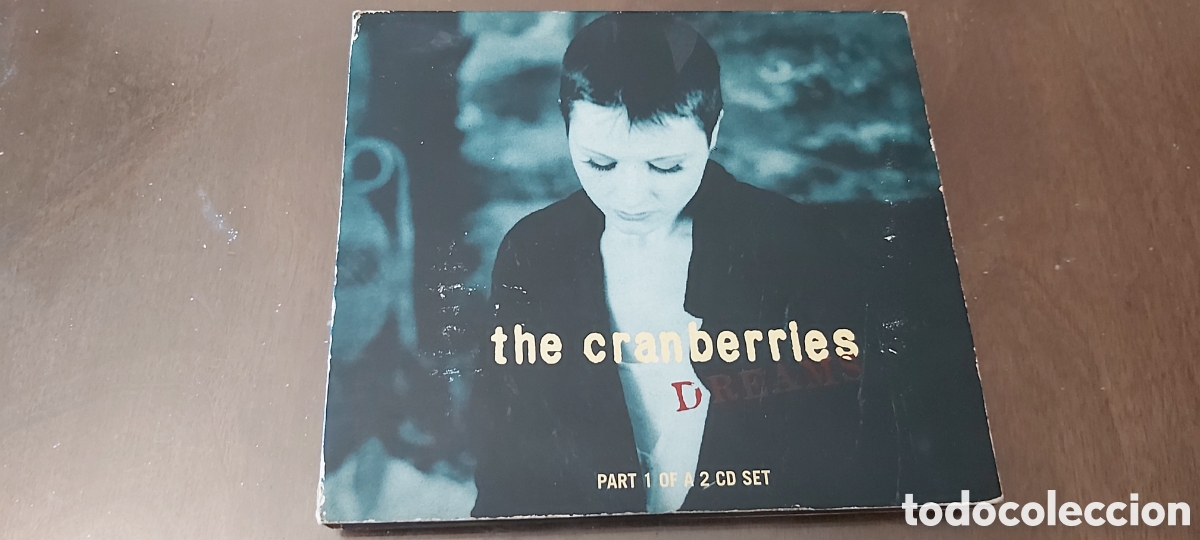 CDs de M&uacute;sica: 2 CD THE CRANBERRIES. DREAMS. NOT SORRY