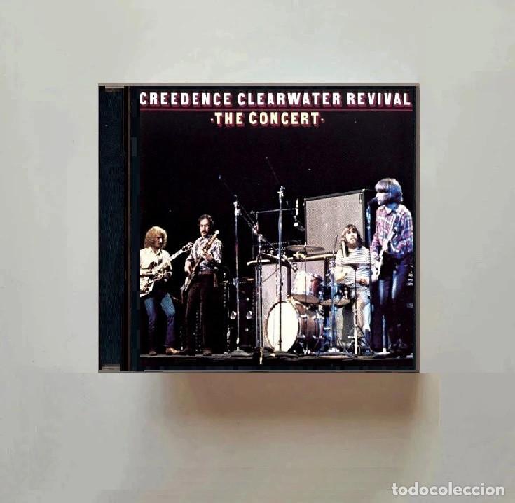 CDs de M&uacute;sica: CREEDENCE CLEARWATER REVIVAL. THE CONCERT. CD.