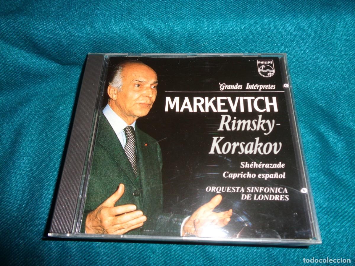 CDs de M&uacute;sica: MARKEVITCH. RIMSKY-KORSAKOV. SHEHERAZADE /CAPRICHO ESPA&Ntilde;OL. GRANDES INTERPRETES. CD. IMPECABLE (#)