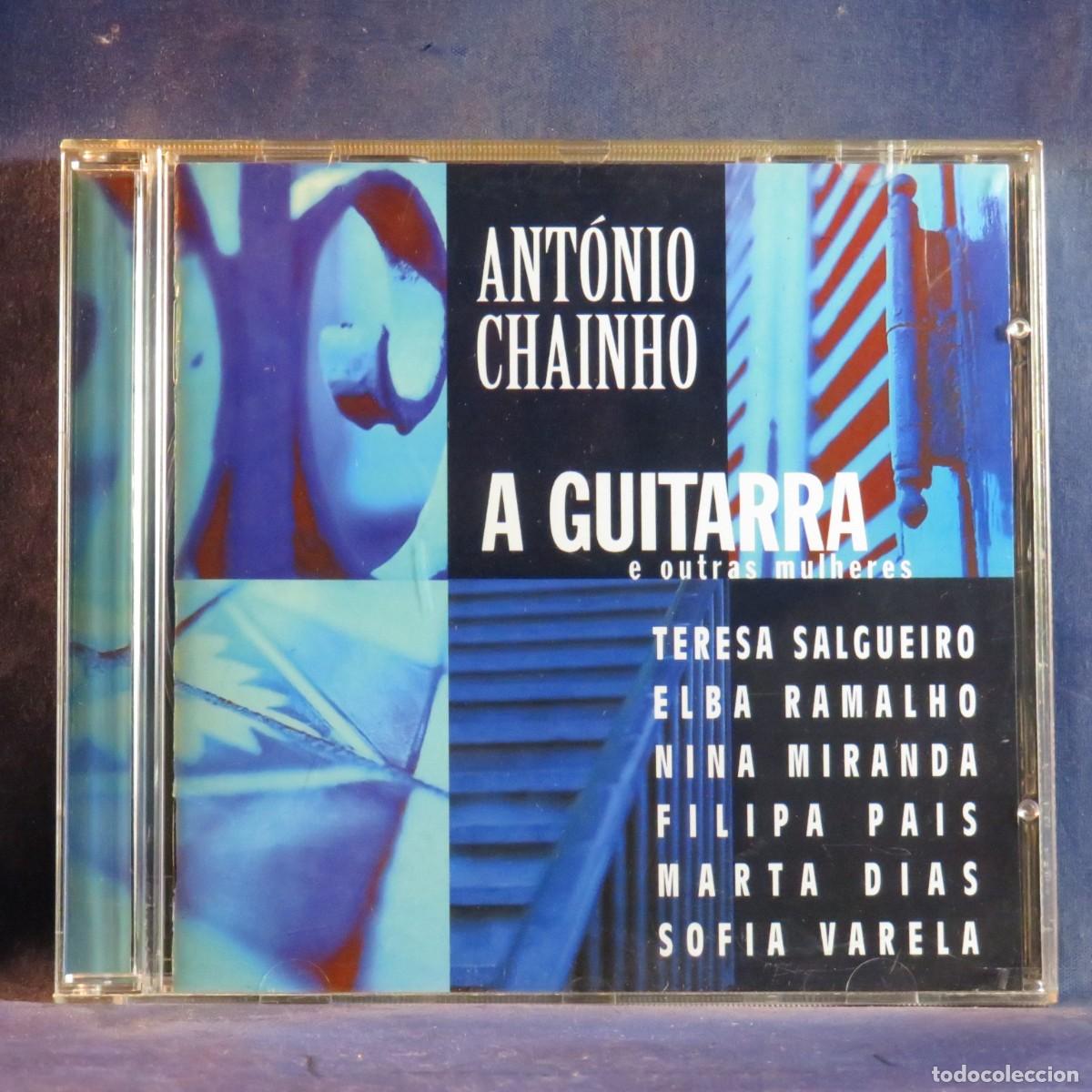 CDs de M&uacute;sica: ANT&Oacute;NIO CHAINHO &ndash; A GUITARRA E OUTRAS MULHERES - CD