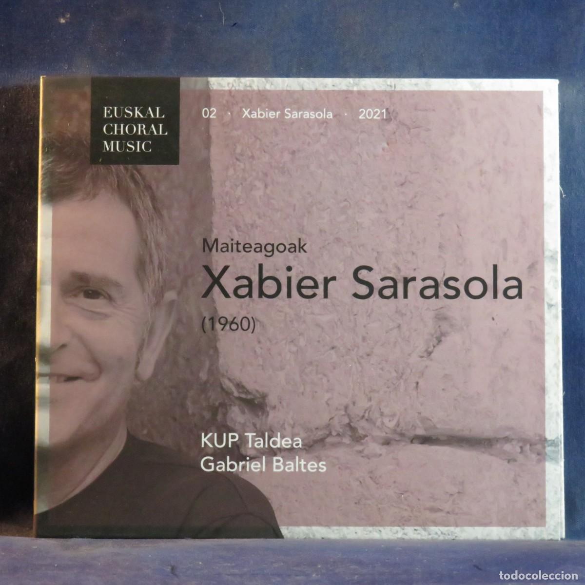 CDs de M&uacute;sica: MAITEAGOAK - XABIER SARASOLA (KUP TALDEA, GABRIEL BALTES) - CD