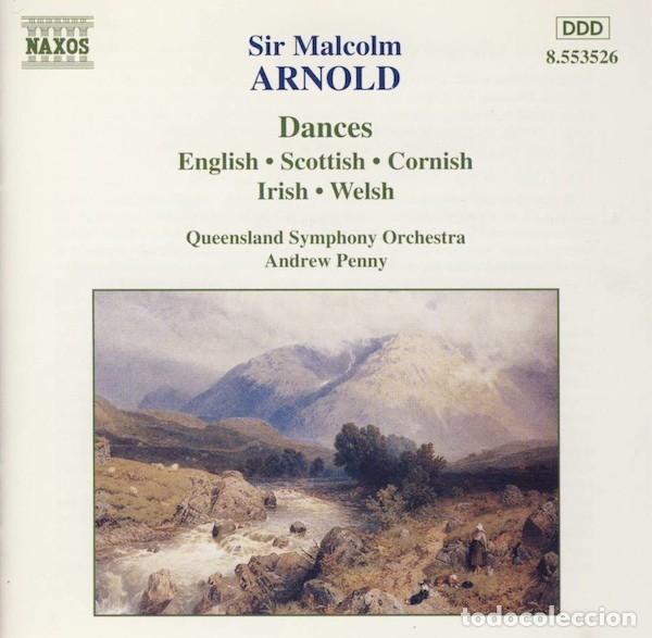 CDs de M&uacute;sica: Dances (English &bull; Scottish &bull; Cornish &bull; Irish &bull; Welsh) Sir Malcolm Arnold, Queensland Symphony
