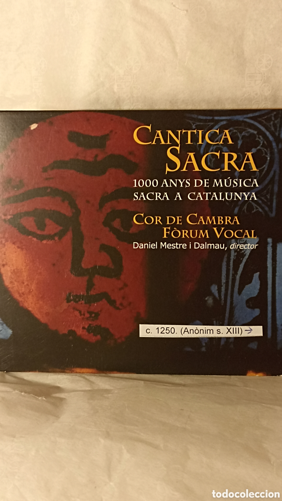 CDs de M&uacute;sica: Cantica Sacra: 1000 Anys de M&uacute;sica Sacra a Catalunya&rdquo;,