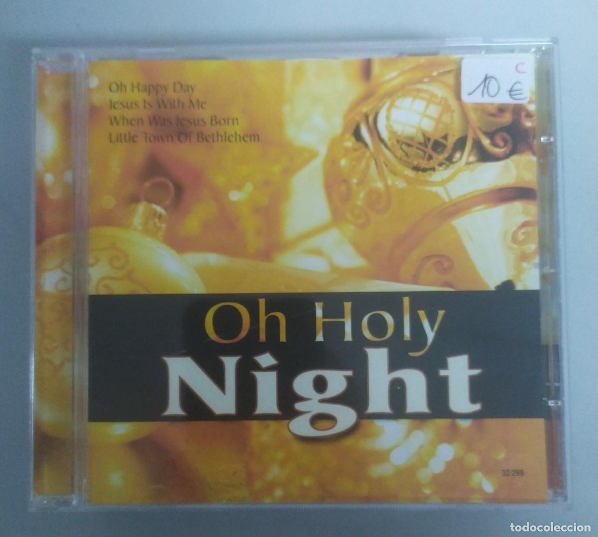 CDs de M&uacute;sica: CD OH HOLY NIGHT -----