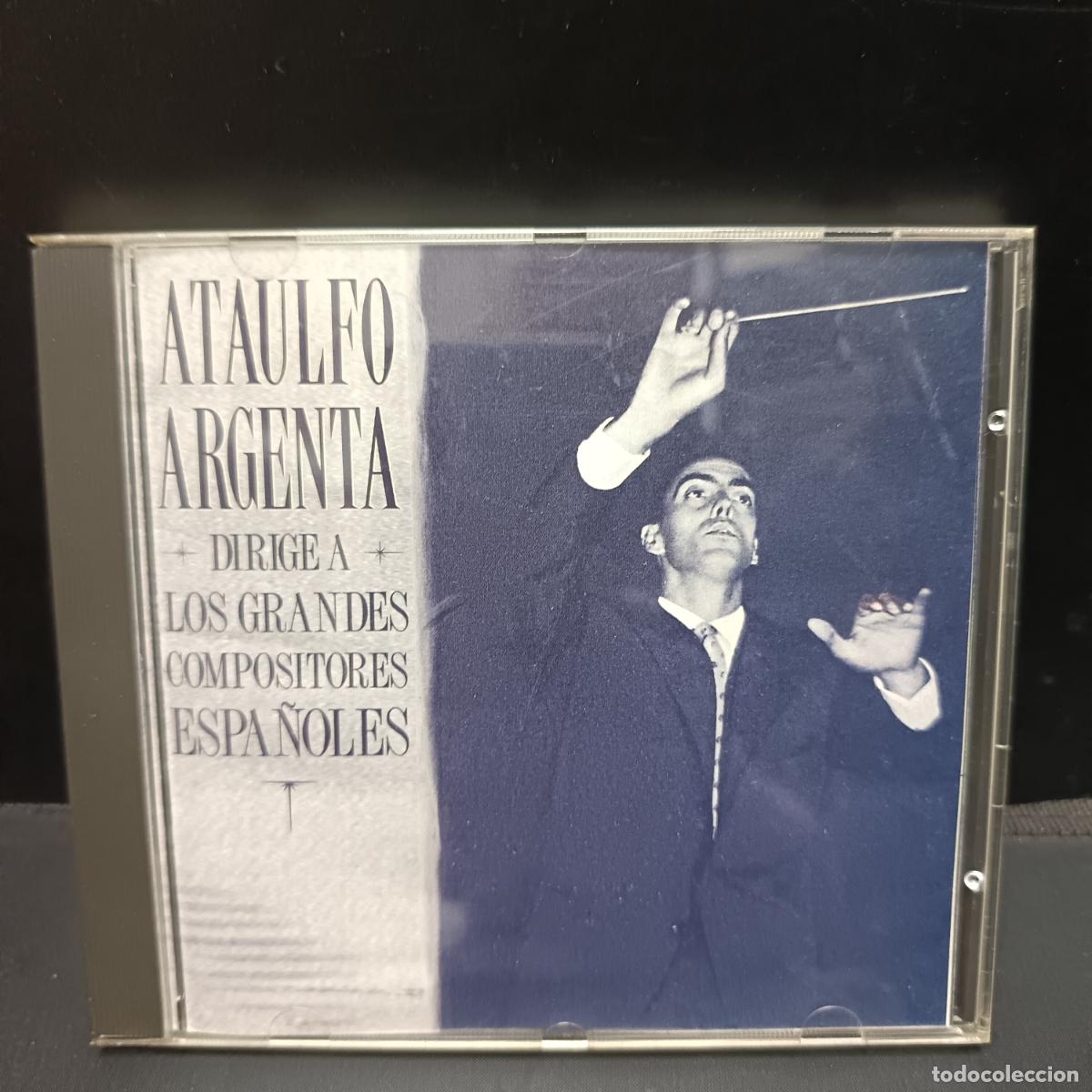 CDs de M&uacute;sica: ATAULFO ARGENTA CD Dirige a los grandes compositores: Falla, Guridi, Turina, Albeniz, Breton...