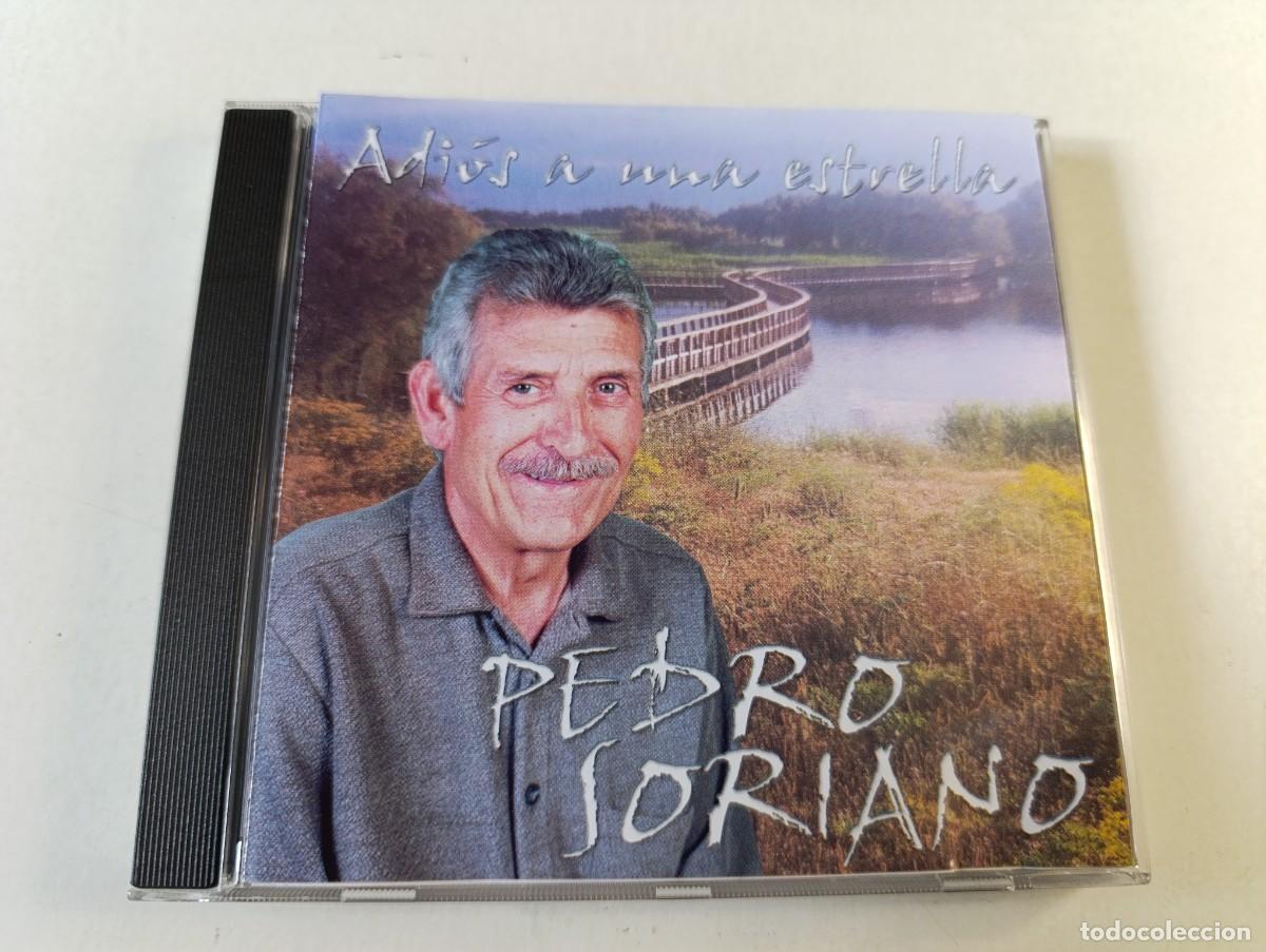 CDs de M&uacute;sica: PEDRO SORIANO 'Adi&oacute;s A Una Estrella' CD &Aacute;lbum 2000 Virgen de las Cruces Canta pastor