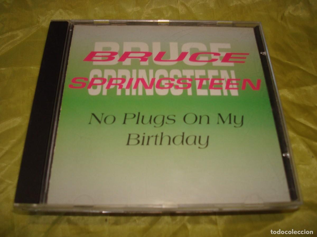 CDs de M&uacute;sica: BRUCE SPRINGSTEEN. NO PLUGS ON MY BIRTHDAY. EDC. ITALY. CD. (RARO)