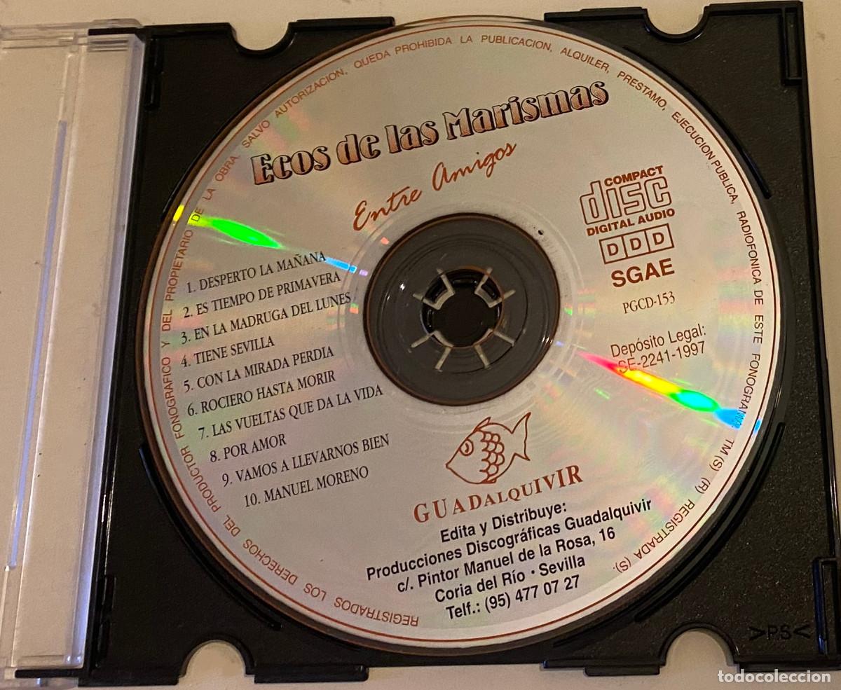 CDs de M&uacute;sica: 'Entre amigos', de Ecos de las Marismas. Sevillanas. 10 temas. 1997. Caja fina sin car&aacute;tula.