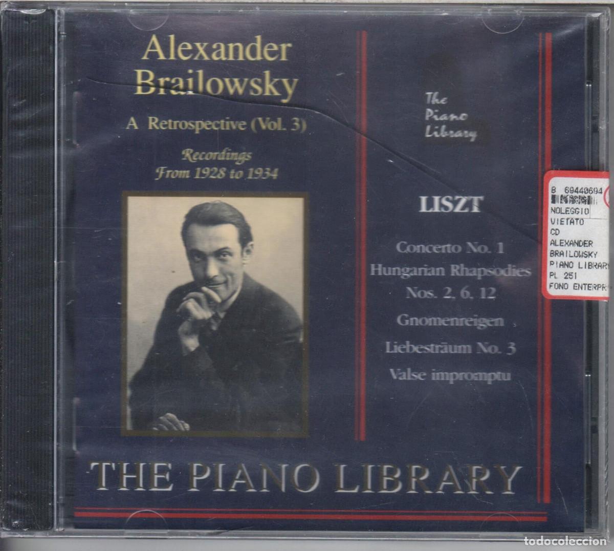 Musik-CDs: Alexander Brailowsky. A retrospective. Vol.3 Nuevo precintado