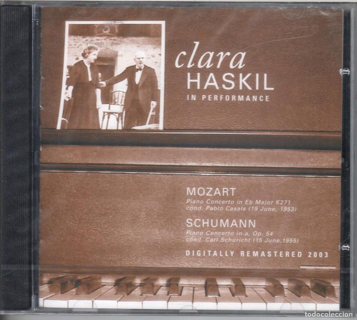 CDs de Musique: Clara Haskil. Mozart, Casals, Schumann, Schuricht. Nuevo precintado.