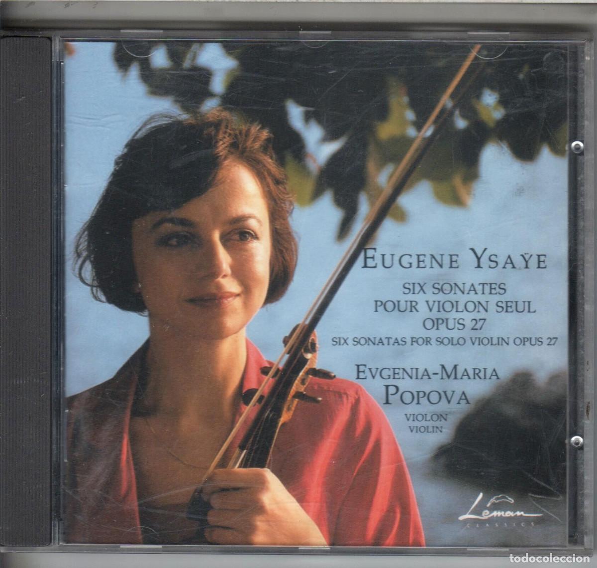 CD di Musica: Ysa&yuml;e : Six Sonates pour Violon Seul Op.27 Evgenia-Maria Popova. Nuevo precintado