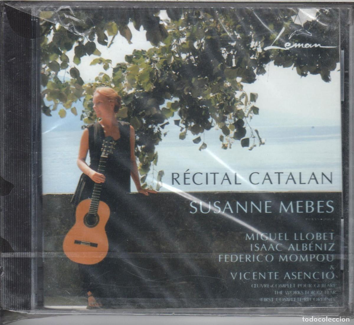 CDs de Musique: Susanne Mebes R&eacute;cital Catalan: Obras de Alb&eacute;niz, Asencio, Mompou, Llobet. Nuevo precintado