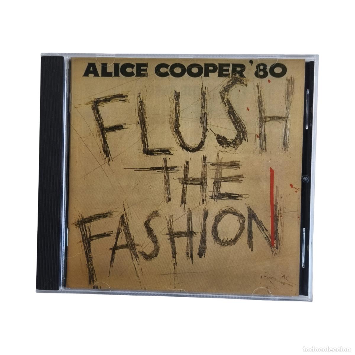 Music CDs: ALICE COOPER - FLUSH THE FASHION