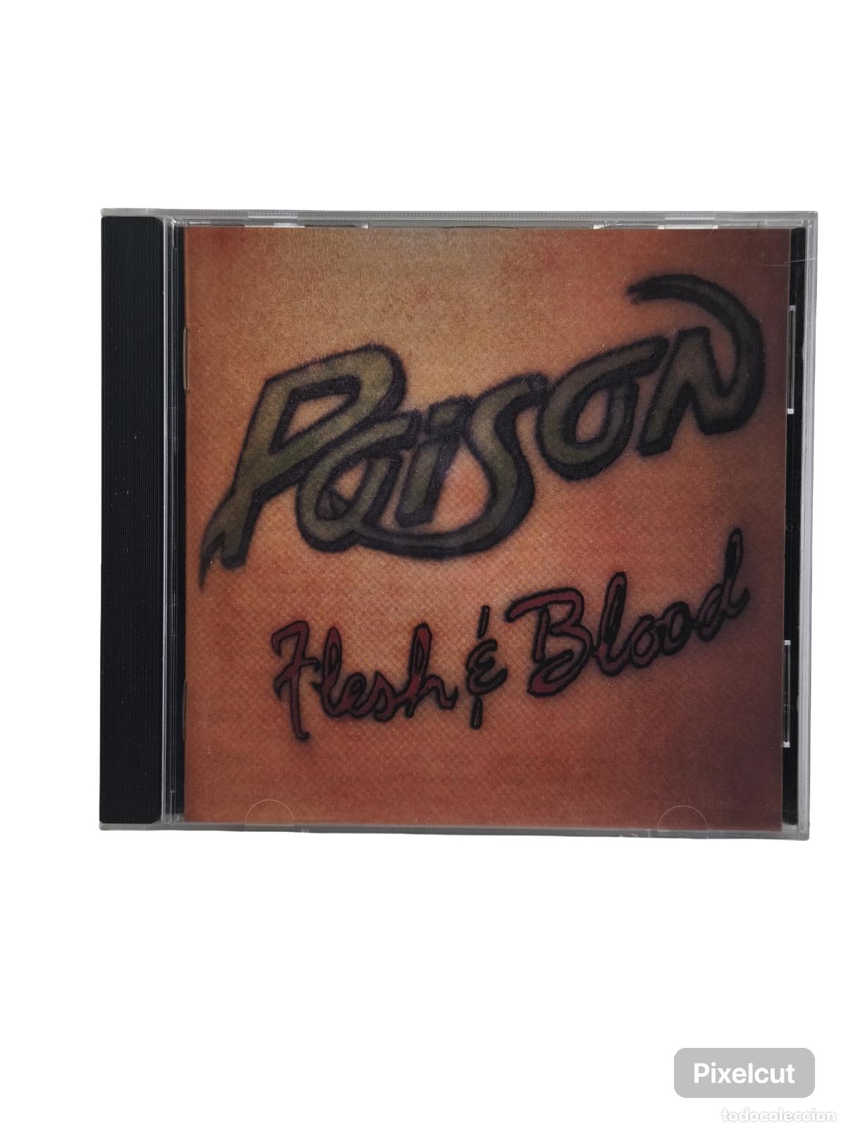 CDs de M&uacute;sica: POISON - FLESH & BLOOD