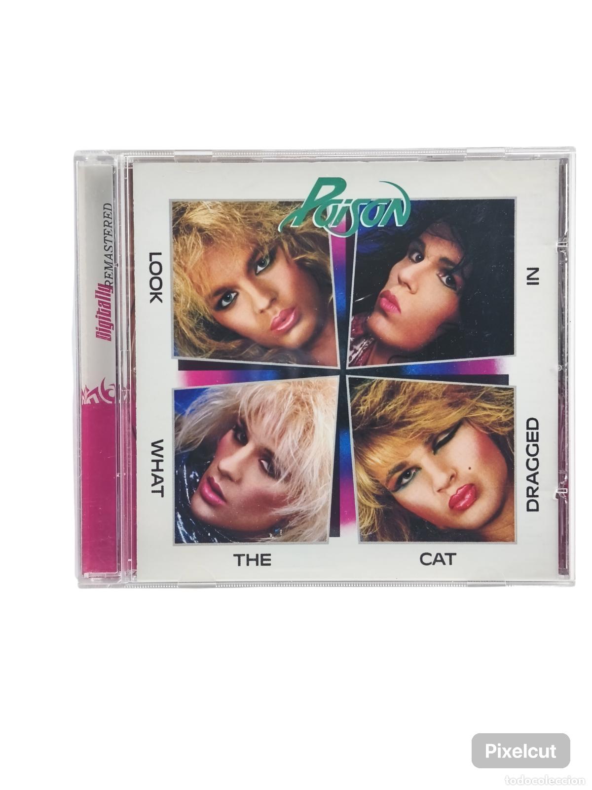 CDs de M&uacute;sica: POISON - LOOK WHAT THE CAT DRAGGED IN