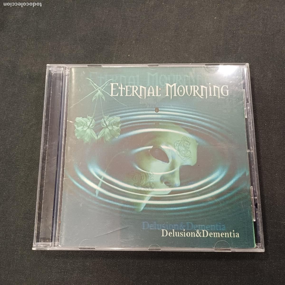 CDs de M&uacute;sica: ETERNAL MOURNING/DELUSION & DEMENTIA/CD METAL.