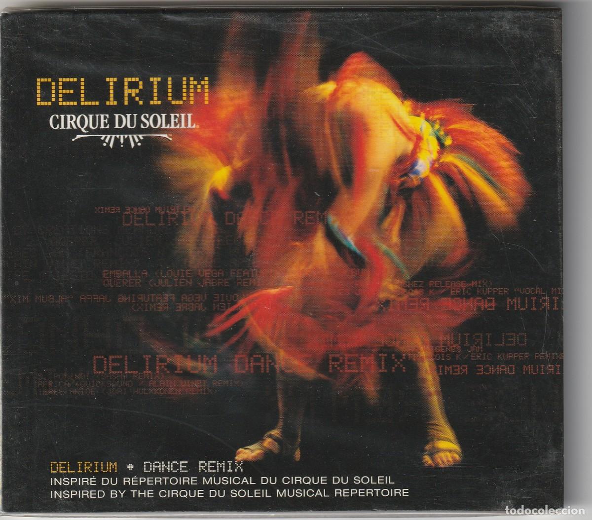 CDs de M&uacute;sica: CIRQUE DU SOLEIL - DELIRIUM &middot; DANCE REMIX (CD CIRQUE DU SOLEIL 2004) DIGIPACK &middot; PRECINTADO