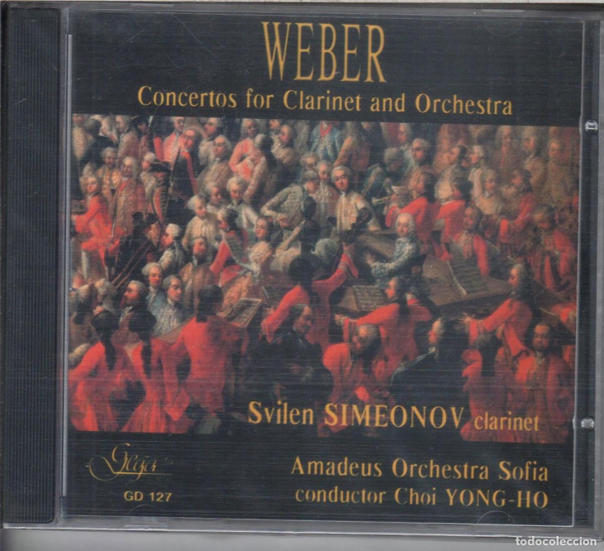 Music CDs: Weber: Obras para clarinete y orquesta Svilen Simeonov Nuevo precintado