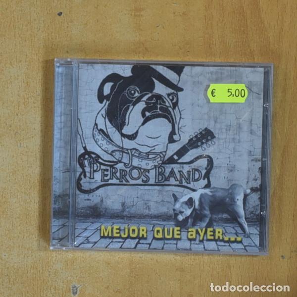 CDs de m&uacute;sica: PERROS BAND - MEJOR QUE AYER - CD - Foto 1