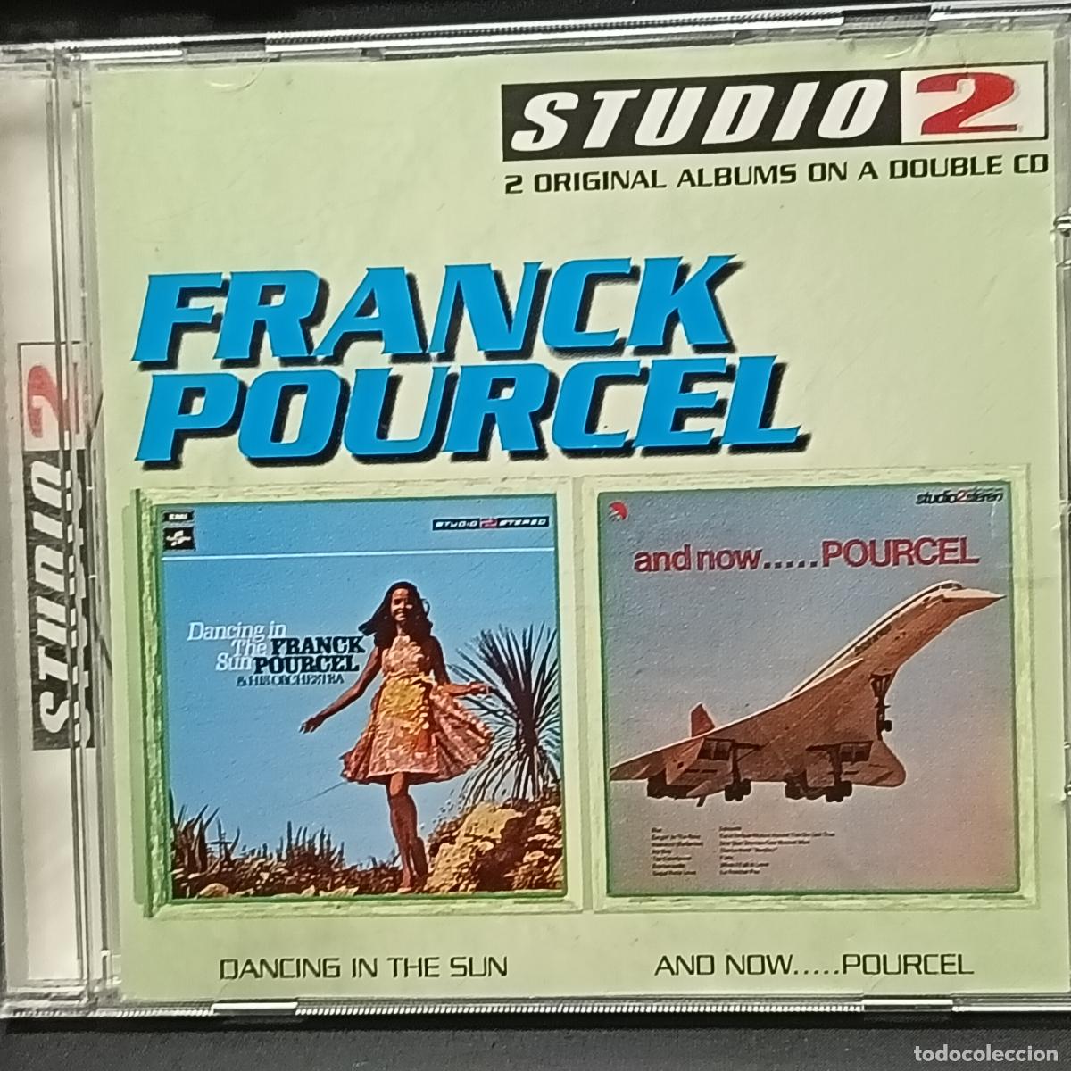 CDs de Musique: 2CD FRANCK POURCEL y orquesta, Dancing in the sun Y And Now... Pourcel