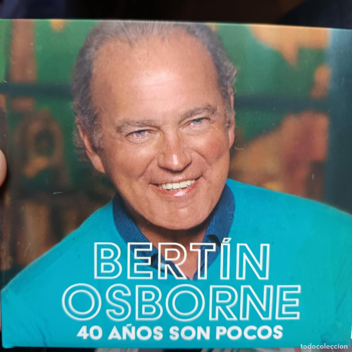 CDs de M&uacute;sica: BERTIN OSBORNE. 40 A&ntilde;os son pocos. CD