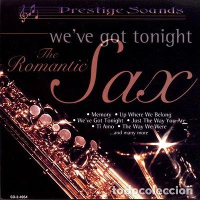 CDs de M&uacute;sica: The Romantic Sax: We've Got Tonight- 0056775495428
