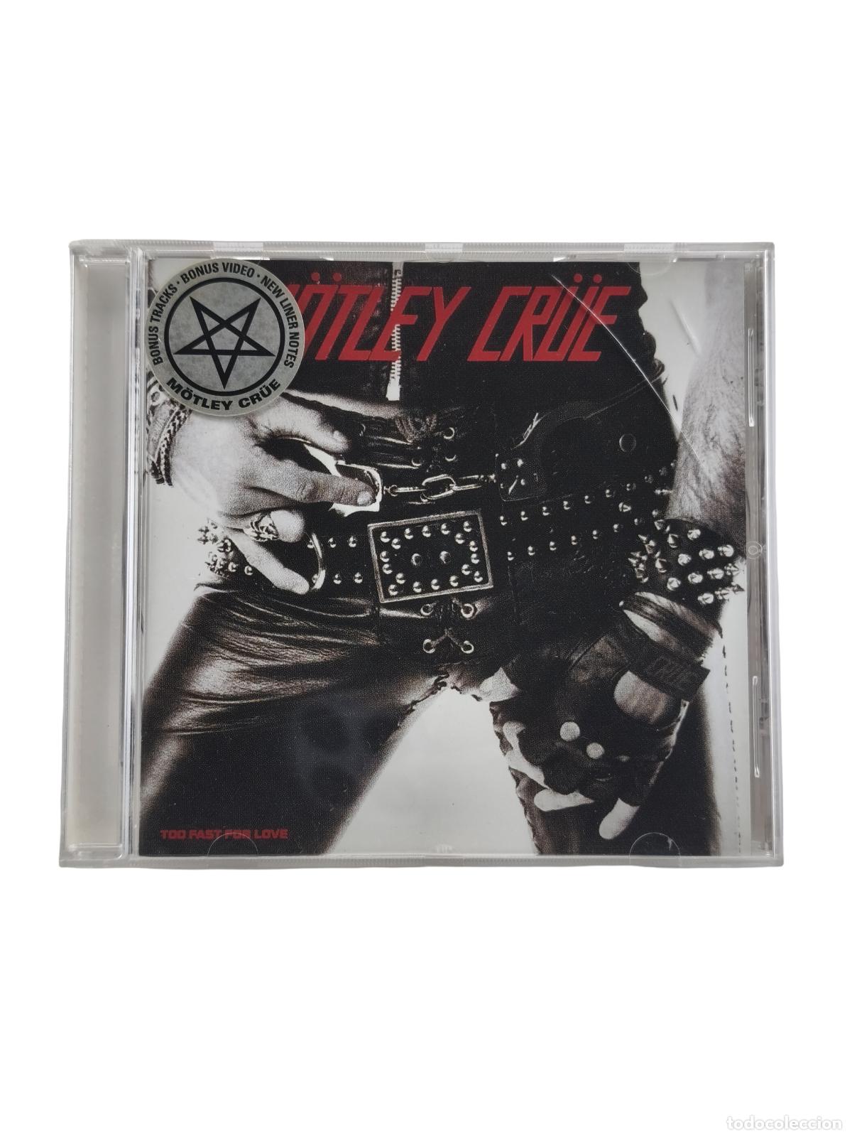 CD di Musica: M&Ouml;TLEY CR&Uuml;E - TOO FAST FOR LOVE