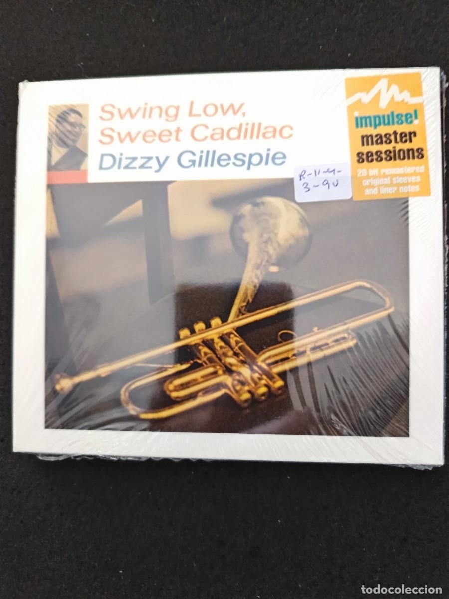 CDs de M&uacute;sica: SWING LOW, SWEET CADILLAC. DIZZY GILLESPIE