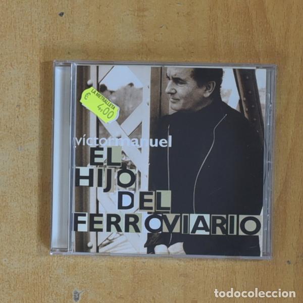 CDs de M&uacute;sica: VICTOR MANUEL - EL HIJO DEL FERROVIARIO - CD