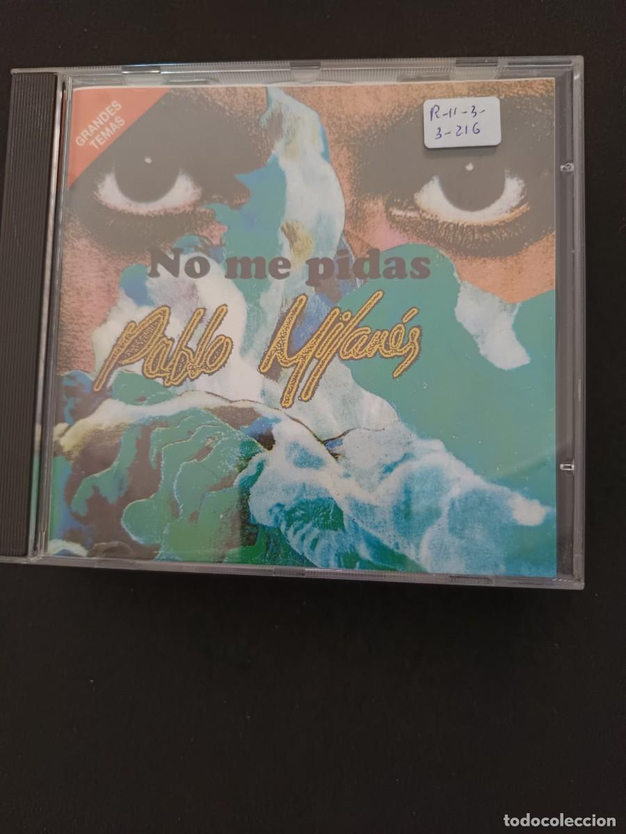 CDs de M&uacute;sica: PABLO MILAN&Eacute;S. NO ME PIDAS.