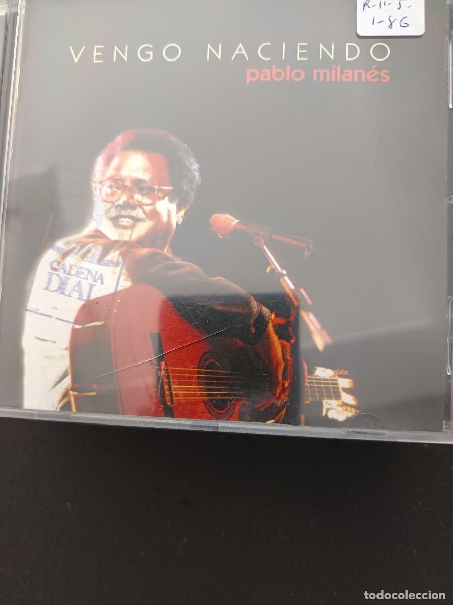 CDs de M&uacute;sica: PABLO MILAN&Eacute;S. VENGO NACIENDO