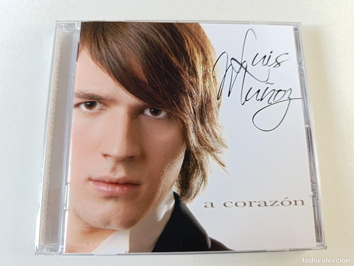 CDs de M&uacute;sica: LUIS MU&Ntilde;OZ 'A Coraz&oacute;n' CD &Aacute;lbum 2005 Ya no Enloquecer por t&iacute; Amar como te amo
