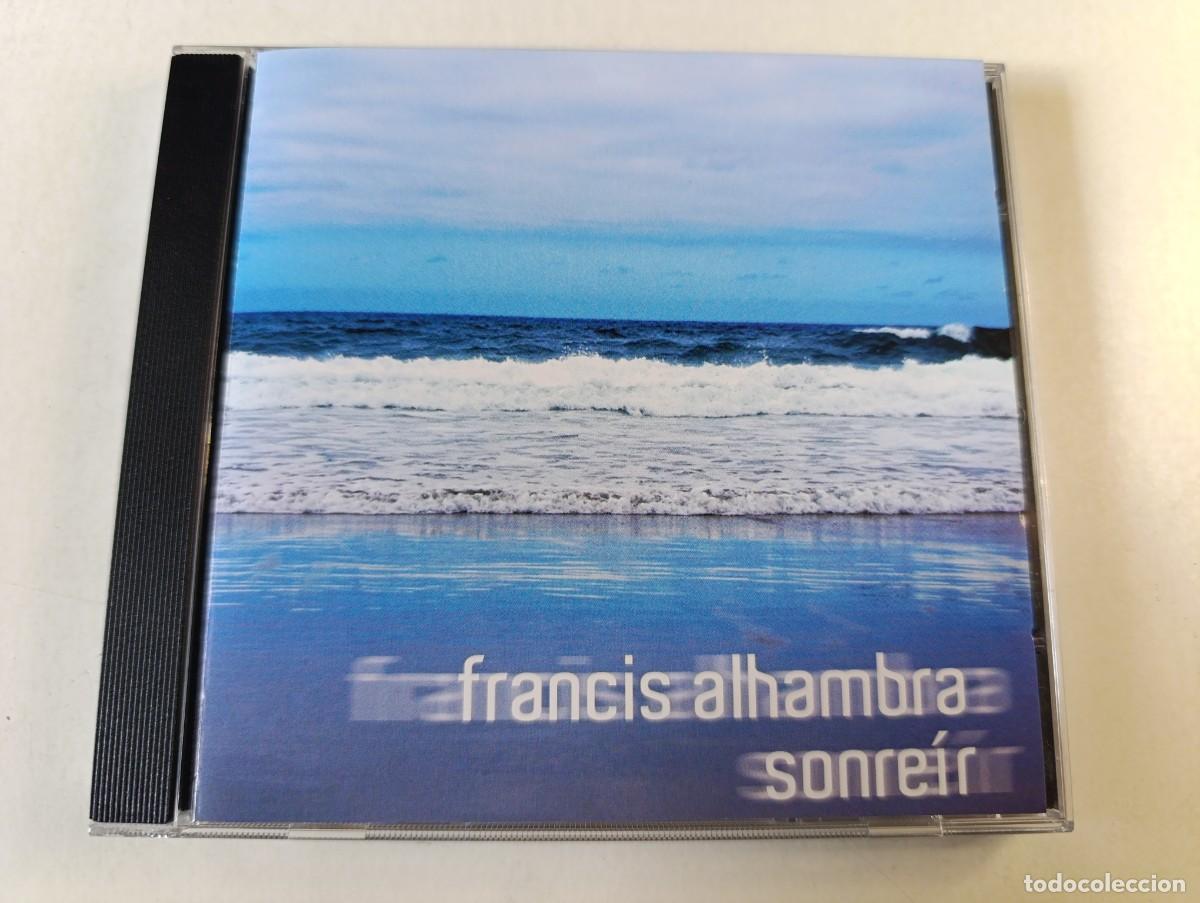 CDs de M&uacute;sica: FRANCIS ALHAMBRA 'Sonreir' CD &Aacute;lbum maqueta