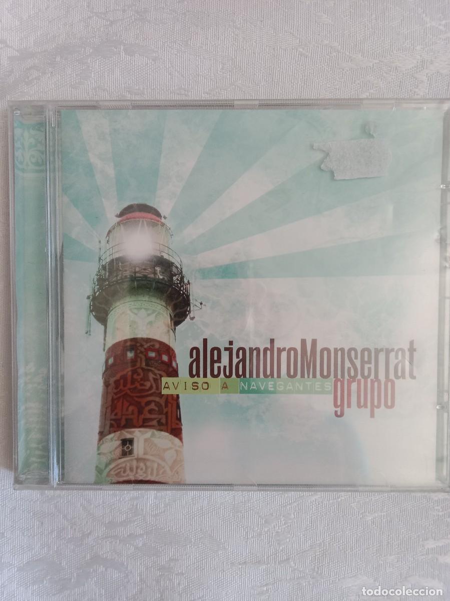 CDs de M&uacute;sica: ALEJANDRO MONSERRAT GRUPO - Aviso a Navegantes